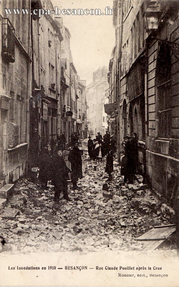Les Inondations en 1910 - BESANÇON - Rue Claude Pouillet après la crue